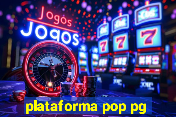 plataforma pop pg